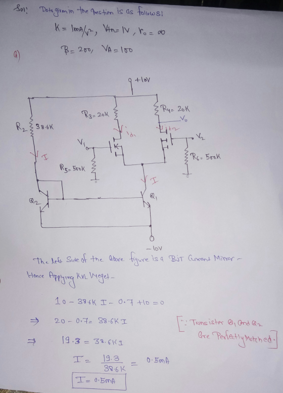 Soli Data given in the question is as follows K = 1mA/p Vin=lv, rozdo B= 200 VA=100 tlov Rz=20k • Ry= 20K vo R₂ & 38.6k V2 IF