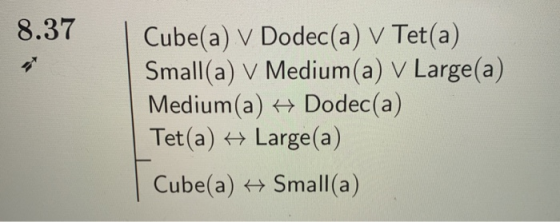 8.37 Cube(a) v Dodec(a) v Tet(a) Small(a) v Medium(a) v Large(a) Medium(a) + Dodec(a) Tet(a) + Large(a) Cube(a) 4 Small(a)