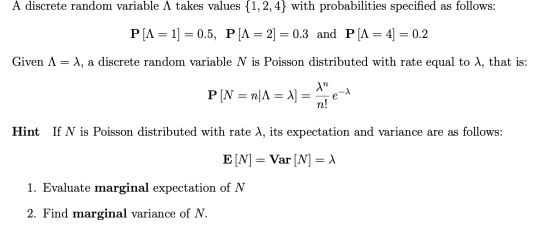 A discrete random variable A takes values {1, 2, 4} with probabilities specified as follows: P[A = 1] = 0.5, P[A = 2] = 0.3 a