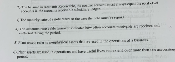 2) The balance in Accounts Receivable, the control account, must always equal the total of all accounts in the accounts recei
