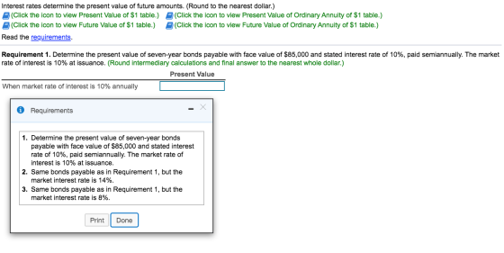 Interest rates determine the present value of future amounts. (Round to the nearest dollar.) (Click the icon to view Present