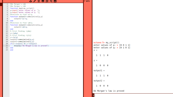 # ans 1 2 00 OU 10 %De Morgans LAW %De Morgans LAW function test=my_script() p=input(enter values of p: ); q=input(enter