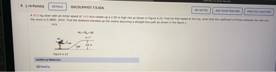 WER BY Securty 8. (-/4 Points] DETAILS OSCOLPHYS1 7.5.024. MY NOTES ASK YOUR TEACHER PRACTICE ANOTHER A 55.0 kg sker with an