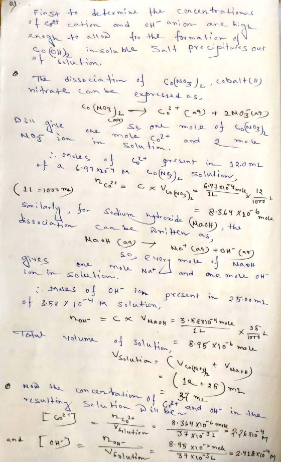 can gole First to determine the concentrations of coat cation and oth anion are hige enogn to allow for the formation all Sal