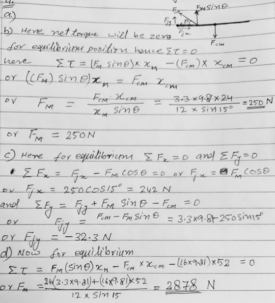 For Emsing cm b) Here net torque will be zero fine for equilibrium position hence Etze here Ił = En sind) x Xon - (F.m.) X Xc