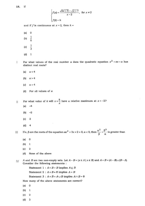 for x 2 15. If FU- 2x+5 - 3+7 x-2 Track and if S is continuous at x-2, then a) 0 (b) 다. ca (d) 1 For what values of the real