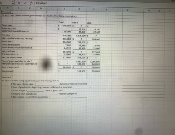 1 x fe Exercise 2 н Exercise 2 In each case, use the following information to calculate the missing information: ? 19,200 32,