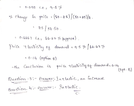 .e 5 change (50-25)50+252 225 |57.50 Price tasticty o dwaual 1 (option 8) pvi Ca tlasticity of demande 0.14 (opt. B) the Co
