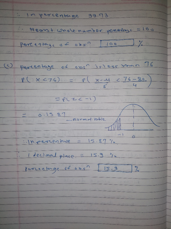 in percentage 99.73 Mearst whole number penertege 100 percentage of obs? I 100 % (0 percentage of obs is less than 16 PC X<7