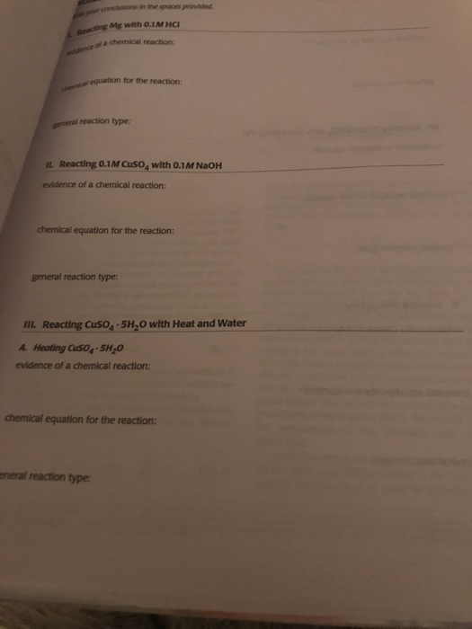 your conclusions in the spaces provided L Reacting Mg with 0.1M HCI evidence of a chemical reaction cheical equation for the