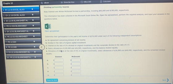 Chapter 12 1. EX 12 03 EXCEL ALGO eBook Show Me How Office 365 Calculator Dividing partnership Income Beau Dawson and Willow