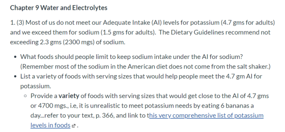 Chapter 9 Water and Electrolytes 1. (3) Most of us do not meet our Adequate Intake (Al) levels for potassium (4.7 gms for adu