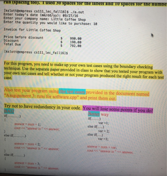 run (spacing too). I used 30 spaces for the Tabers and Tu spaces for the numbe [kslott@empress cs111_lec_fall16]$ ./a.out Ent