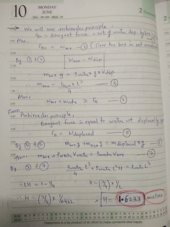 10 MONDAY JUNE DAY 161-204 WEEK 24 NA 2 Thousa 9.00 Abo, w We will use archimedes principle & FBO = Bougant force = wt of wat