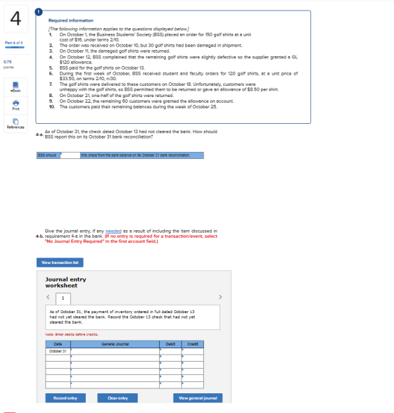 Part 4 of 4 0.75 points Required Information [The following information applies to the questions displayed below) 1 On Octobe