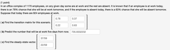 (1 point) In an office complex of 1170 employees, on any given day some are at work and the rest are absent. It is known that