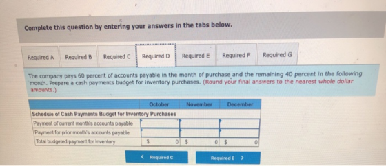 Complete this question by entering your answers in the tabs below. Required C Required F Required E Required G Required D Req