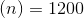 (n) = 1200