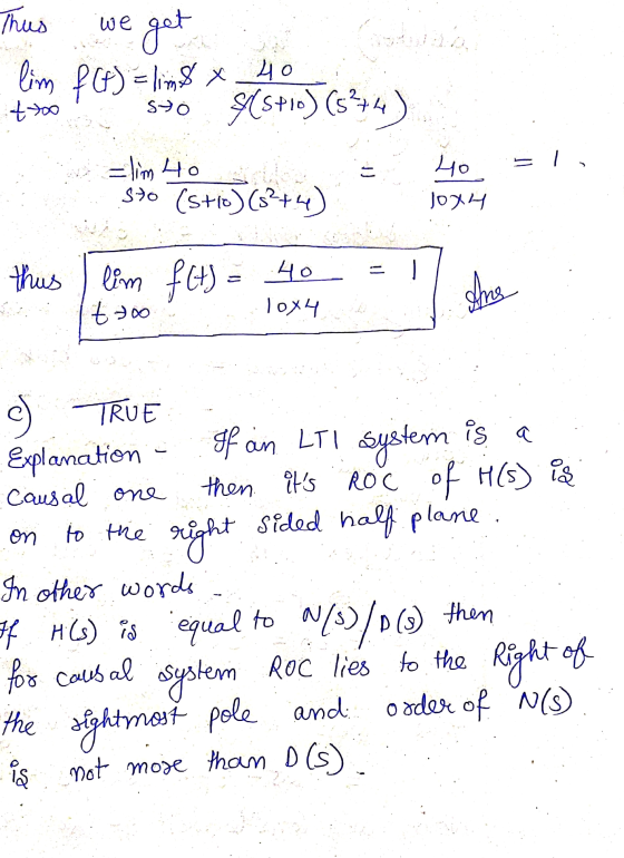 Thus we از مواد اور امارات get lim f(t) = lim8 x 40 +-700 sno s(s+10) (s%+4) 5 I - lim 40 sto (stio) (5²74 Ho Joxy D - this l