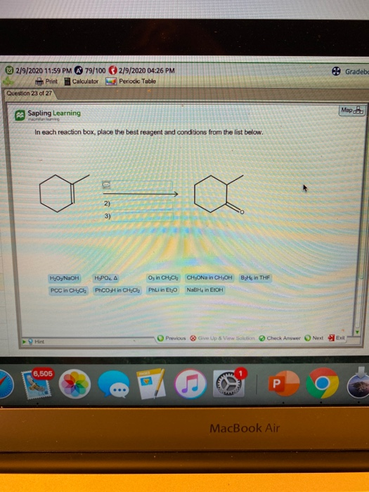 Gradeb 2/9/2020 11:59 PM 79/1002/9/2020 04:26 PM Print Calculator Periodic Table Question 23 of 27 Mapa RB Sapling Learning I
