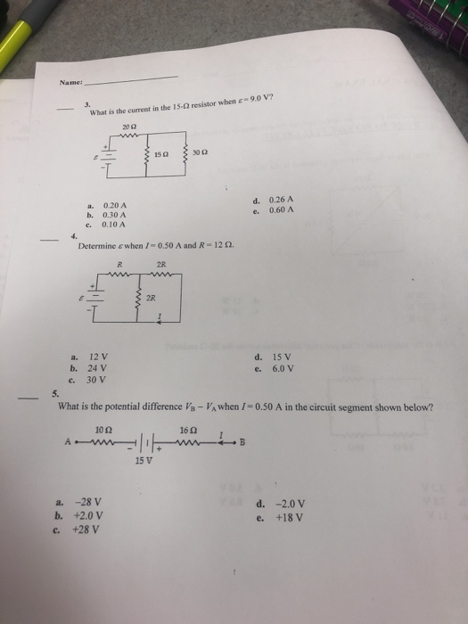 3. What is the current in the 15-Ω resistor when c-90 V? 20Ω d. 0.26A e. 0.60 A a. 0.20 A b. 0.30 A c. 0.10 A 4. Determine ε