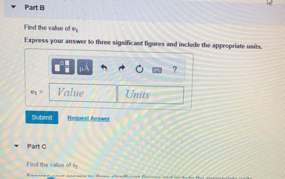 Part B Find the value of v1 Express your answer to three significant figures and include the appropriate units. vValue Units
