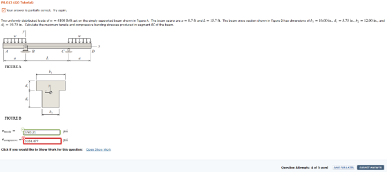 P8.013 (GO Tutorial) Your answer is partially correct. Try again. Two unformly distibuted loads of w4100 lb/ft act on the sim
