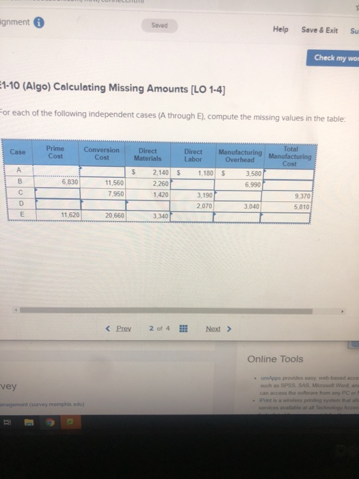 ignment Saved Help Save & Exit Su Check my wo E1-10 (Algo) Calculating Missing Amounts [LO 1-4] For each of the following ind