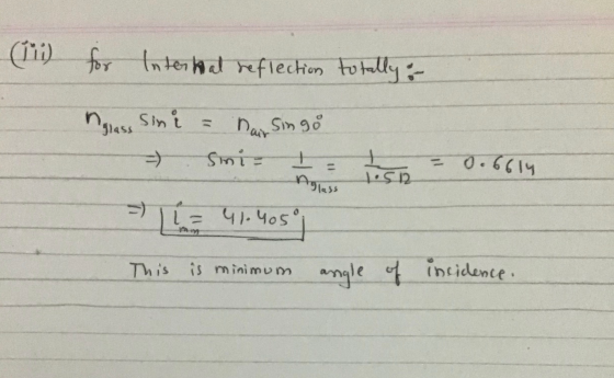 (111) for for Internal reflection totally: Dair Singo nglass sini = --) smi- + + 512 = 0.6614 Aglass 41.405 This is minimum a