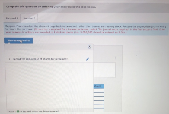 Complete this question by entering your answers in the tabs below. Required 1 Required 2 Suppose Ford considers the shares it