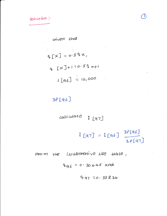Solutlon - (riven that lLA6J 10,000 calculate 】 [a1] 3P1a6 Pro m the ί.u ust9atı ve Life table, a 6 30 445 and 97 0. 32 8 34