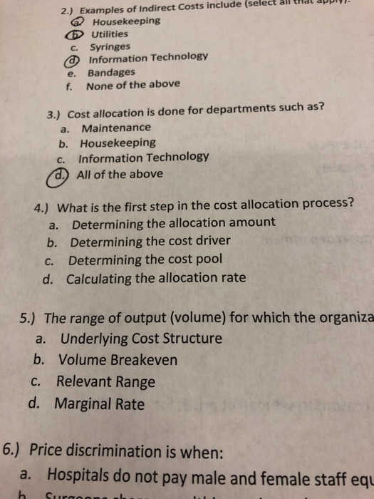 2.) Examples of Indirect Costs include (select all tidl apply). @ Housekeeping Utilities c. Syringes @ Information Technology