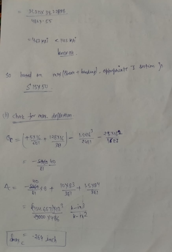 32.315X 38.22898 4864 55 = 4.63 K8i < 14.5 kpi knce of So barred on may (Sheax + bending), appropriate I section ý S 15850 (i