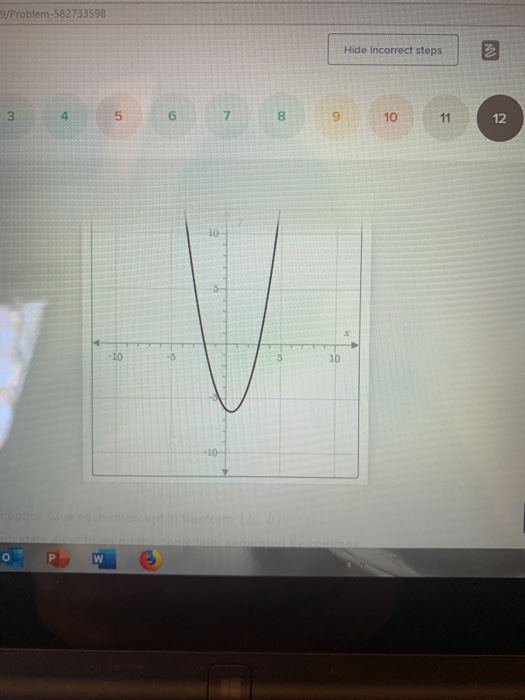 9/Problem-582733598 Hide incorrect steps 10 PW
