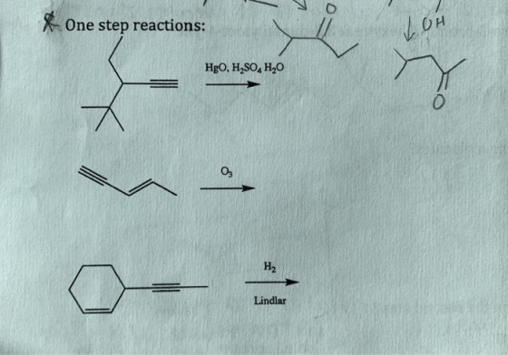 a to nesupra One step reactions: LOH HgO, H2SO4 H2O H2 Lindlar