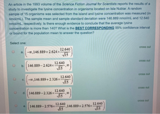 An article in the 1993 volume of the Science Fiction Journal for Scientists reports the results of a study to investigate the