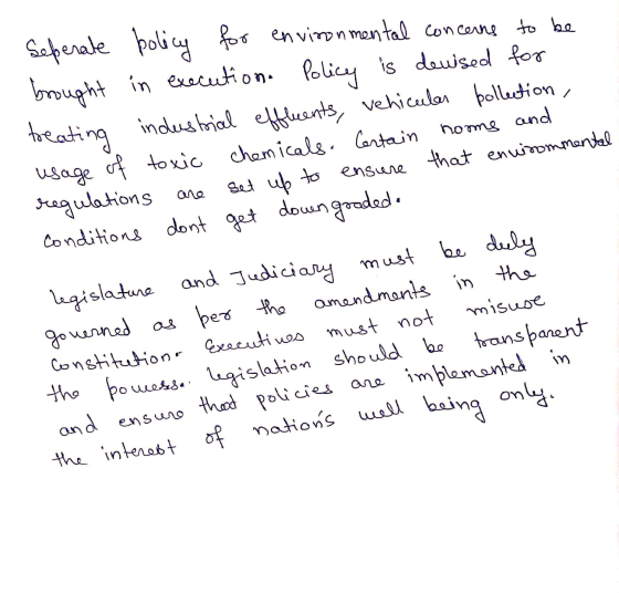 Seperate bolicy for environmental concerns to be brought in execution. Policy is deused for treating industrial effluents, ve