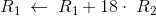 R_1\:\leftarrow \:R_1+18\cdot \:R_2