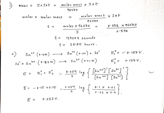 mass = 2xIxt = molar mass x Ixt 96500 moles x molar mass = molar mass molar mass & Ixt 96500 ta moles X 96500 moles x 96500 -