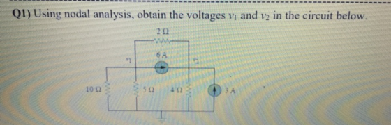 Q1) Using nodal analysis, obtain the voltages vi and v2 in the circuit below. 202 6A 1002 3502 422 3A