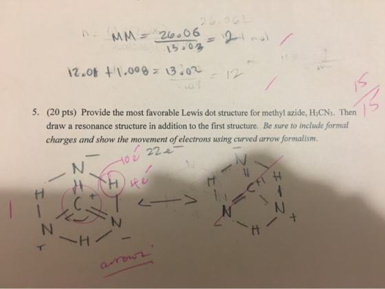 - MM = 26006 = 21 mol , 1500 12.0f +1.008 = 13.02 - 12 5. (20 pts) Provide the most favorable Lewis dot structure for methyl