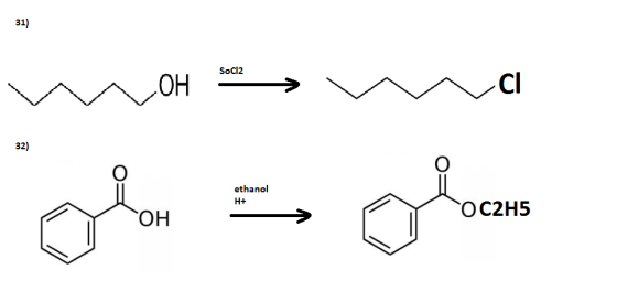 31) SoCI2 Cl 32) ethanol он OC2H5