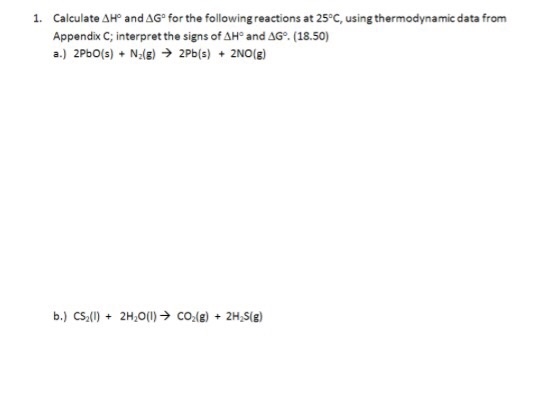 Calculate delta H degree and Delta G degree follow