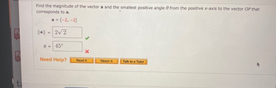 Find the magnitude of the vector a and the smallest positive angle from the positive x-axis to the vector OP that corresponds