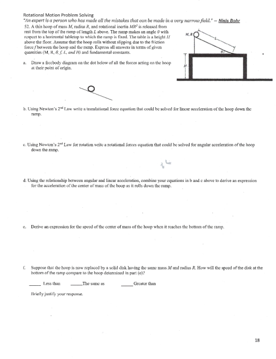 Rotational Motion Problem Solving An expert is a person who has made all the mistakes that can be made in a very narrow fiel