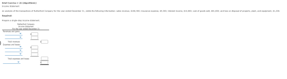 Brief Exercise 1-26 (Algorithmic) Income Statement An analysis of the transactions of Rutherford Company for the year ended D