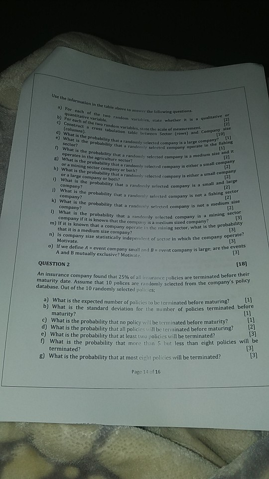 Use the information in the b) Fore Information in the table aboven swer the follow a) For each of the two random var For each
