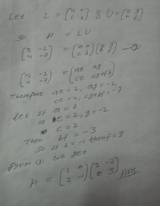 Let so 2 = [au] 8 U= [e 2] n = LO 3) - (D) LE ?) , Therefore ae=2, ag= -2 ce = 4, cgtbf=-7 let It de=2, g=-2 c=2 . bf = -2 Th
