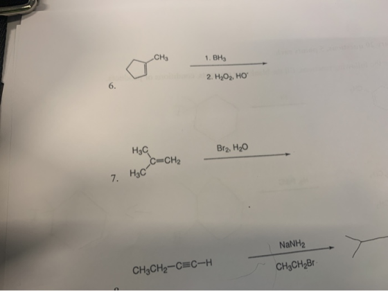 1. BH3 2. H2O2, HO H3C Br2, H2O =CH₂ 7. H₂C NaNH2 CH3CH2-CEC-H CH3CH2Br
