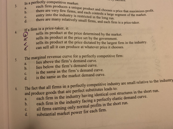 TU) UdlIT IS. In a perfectly competitive market: each firm produces a unique product and chooses a price that maximize there
